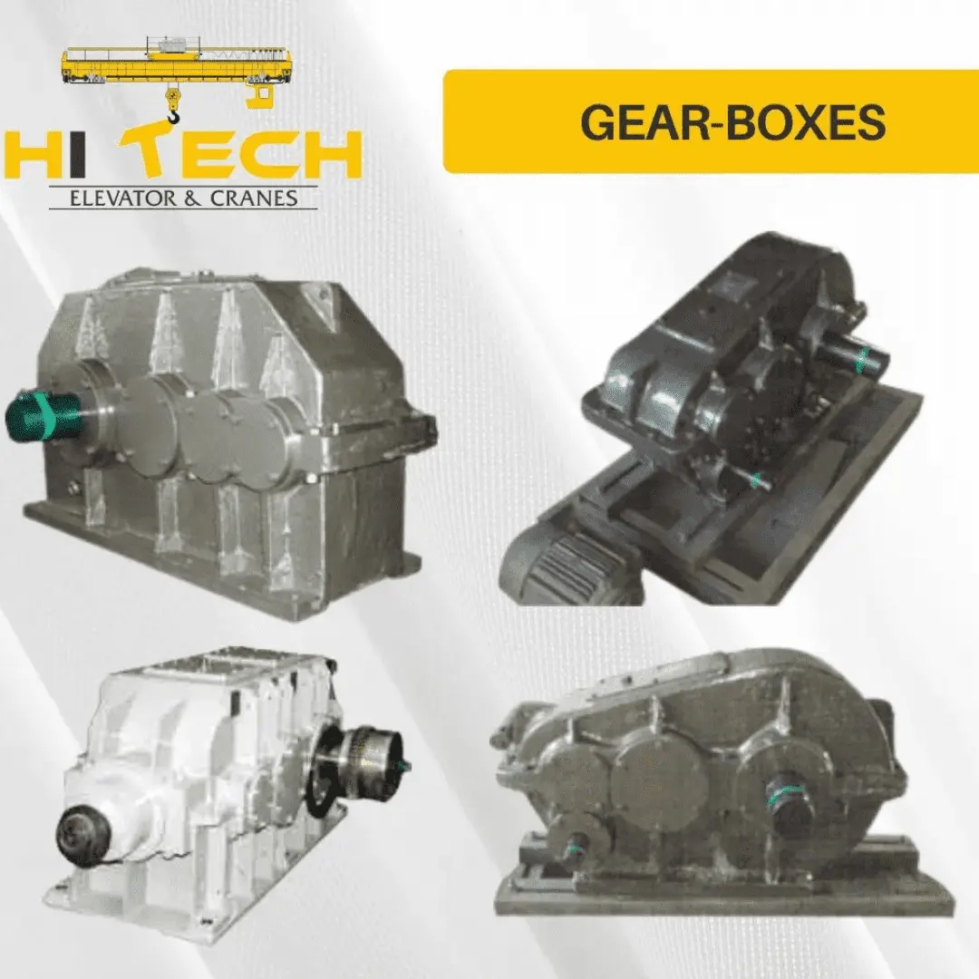 Gear Boxes Supplier In India | Hi Tech Elevator & Cranes